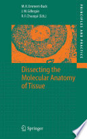 Dissecting the molecular anatomy of tissue /
