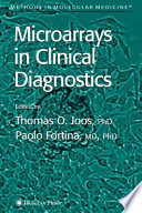 Microarrays in clinical diagnosis /