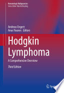 Hodgkin Lymphoma : A Comprehensive Overview /
