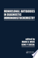 Monoclonal antibodies in diagnostic immunohistochemistry /