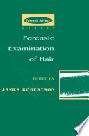 Forensic examination of hair /