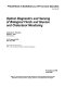 Optical diagnostics and sensing of biological fluids and glucose and cholesterol monitoring : 22-23 January 2001, San Jose, USA /