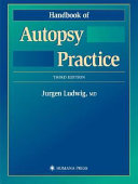 Handbook of autopsy practice /