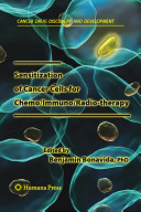 Sensitization of cancer cells for chemo/immuno/radio-therapy /