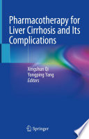 Pharmacotherapy for Liver Cirrhosis and Its Complications /