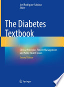 The Diabetes Textbook : Clinical Principles, Patient Management and Public Health Issues  /