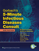 Gorbach's 5-minute infectious diseases consult /