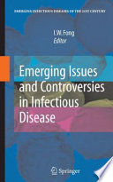 Emerging issues and controversies in infectious disease /
