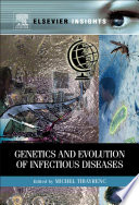 Genetics and evolution of infectious disease /