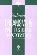 Stedman's organisms & infectious disease words.