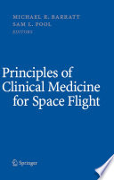 Principles of clinical medicine for space flight /
