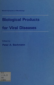 Biological products for viral diseases /