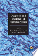 Diagnosis and treatment of human Mycoses /