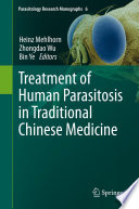 Treatment of human parasitosis in traditional Chinese medicine