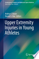 Upper Extremity Injuries in Young Athletes /