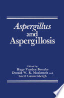 Aspergillus and aspergillosis /