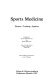 Sports medicine : fitness, training, injuries /