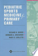 Pediatric sports medicine for primary care /