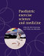 Paediatric exercise science and medicine /