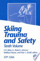 Skiing trauma and safety : fifth international symposium : a symposium /