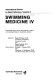Swimming Medicine IV : proceedings of the fourth International Congress on Swimming Medicine, Stockholm, Sweden /