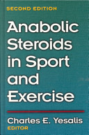 Anabolic steroids in sport and exercise /