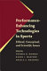 Performance-enhancing technologies in sports : ethical, conceptual, and scientific issues /
