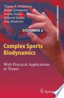 Complex sports biodynamics : with practical applications in tennis /