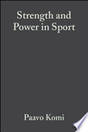 Strength and power in sport /