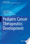 Pediatric Cancer Therapeutics Development /