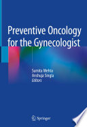 Preventive Oncology for the Gynecologist /