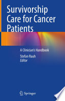 Survivorship Care for Cancer Patients : A Clinician's Handbook /