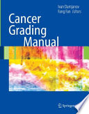 Cancer grading manual /