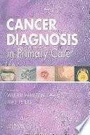 Cancer diagnosis in primary care /