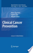 Clinical cancer prevention /