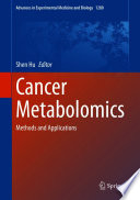 Cancer Metabolomics : Methods and Applications /