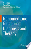 Nanomedicine for Cancer Diagnosis and Therapy /