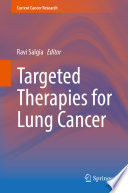 Targeted Therapies for Lung Cancer /