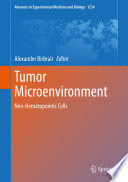 Tumor Microenvironment : Non-Hematopoietic Cells /