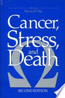 Cancer, stress, and death.