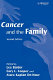 Cancer and the family /