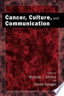 Cancer, culture, and communication /