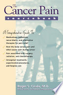 The cancer pain sourcebook /