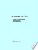 Diet, nutrition, and cancer /