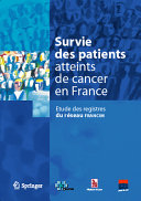 Survie des patients atteints de cancer en France.