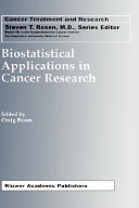 Biostatistical applications in cancer research /