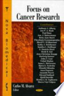 Focus on cancer research /