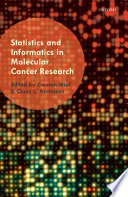 Statistics and informatics in molecular cancer research /