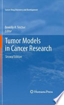 Tumor models in cancer research /