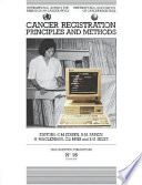 Cancer registration : principles and methods /